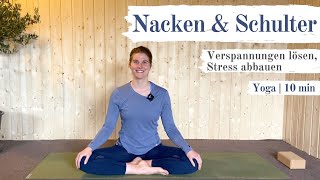 Verspannungen im Schulter amp Nackenbereich Lösen  10min Yoga  Effektive Übungen [upl. by Marinna]