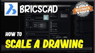 Bricscad How To Scale A Drawing [upl. by Anaerda]