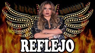 Reflejo  Yeimi La Reina del Flow 🎶 Canción oficial  Letra [upl. by Ardua63]