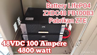 ZTE BATTERY LIfePO4 ZXDC48 FB100B3  Baterai PLTS 48V 100A 4800 Watt Hours [upl. by Gnuy]