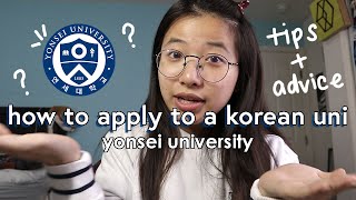 how to apply to a korean university  yonsei university full application [upl. by Aleafar]