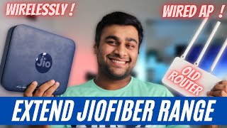 JioFiber Wifi Range Extend from Old Router  Wirelessly and wired method  SOLVED [upl. by Beisel]