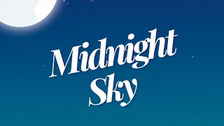 Midnight Sky Official Audio [upl. by Lednic]