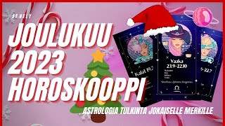 ⭐Joulukuun kuukausihoroskooppi jokaiselle merkille  joulukuu horoskooppi 2023  kuukausihoroskooppi [upl. by Rivy221]