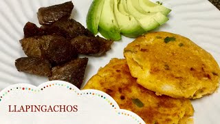 🇪🇨 LLAPINGACHOS 👨‍🍳 Receta Típica Ecuatoriana Fácil y Deliciosa [upl. by Kronfeld]