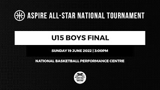 Aspire AllStar National Tournament 2022  U15 Boys Final London v North [upl. by Nosahc]