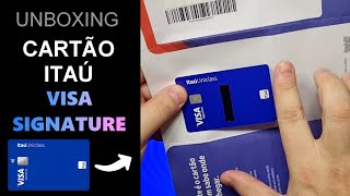 CARTÃO ITAÚ UNICLASS VISA SIGNATURE Unboxing [upl. by Eilsew]