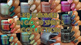 KB Shimmer  In Good Spirits Collection PR [upl. by Samira]