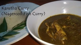 நாகர்கோவில் கருத்த கறி  Karutha Curry Post Pregnancy Fish KulambuNagercoil Fish Curry in tamil [upl. by Jessica]