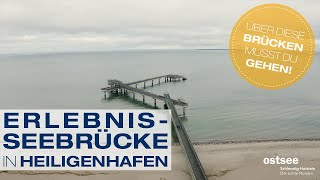 ErlebnisSeebrücke in Heiligenhafen an der Ostsee SchleswigHolstein [upl. by Oravla]