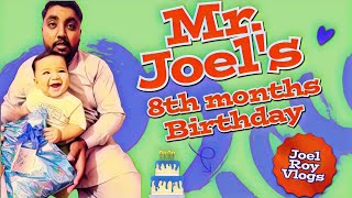 Mr Joel ki agai 8th months birthday 🎂Birthday gift by chachupa [upl. by Benco]