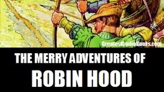 THE MERRY ADVENTURES OF ROBIN HOOD  FULL AudioBook  Greatest AudioBooks [upl. by Cutcheon]