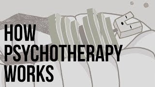 How Psychotherapy Works [upl. by Kuska689]