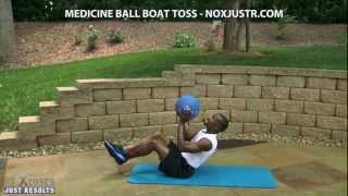 NoXJustR  Medicine Ball Boat Toss [upl. by Kantos]