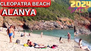 alanya kleopatra beach april 2024 walking tour 4k  alanya antalya turkey holiday turkey travel [upl. by Amathist]