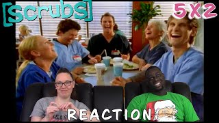 SCRUBS 5X2 My Rite of Passage Reaction FULL Reactions on Patreon [upl. by Ramoh]