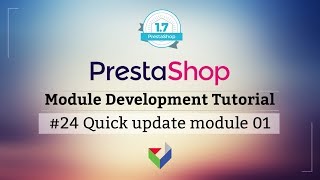 Making of PrestaShop Quick Update Module 01  PrestaShop Module Tutorial  Part 24 [upl. by Cristin644]