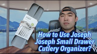 How to Use Joseph Joseph Small Drawer Cutlery Organizer [upl. by Asssilem]