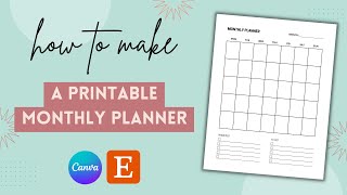 How To Make A Printable Monthly Planner in Canva 2023 [upl. by Eenattirb746]