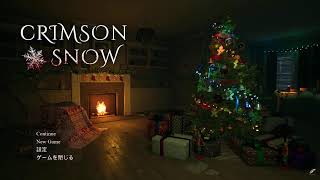 【CRIMSON SNOW】PART11 メリークリスマス♪ [upl. by Bunch]