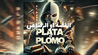 Plata O Plomo  Lboma Lk [upl. by Attikin427]