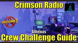 Borderlands 3  Crimson Radio  Athenas  Crew Challenge Guide [upl. by Einnoj]