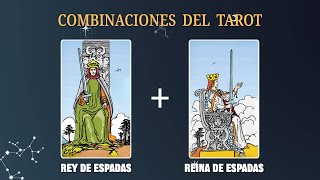 Rey de Espadas amp Reina de Espadas 💡COMBINACIONES DEL TAROT Y SU SIGNIFICADO [upl. by Beaston730]