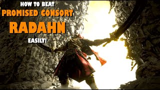 How to Beat Promised Consort Radahn EASILY Full Elden Ring Guide [upl. by Malca]