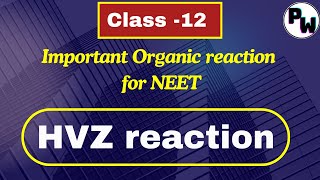 Hell volhard zelinsky reaction class 12  HVZ reaction class 12 [upl. by Nanreh208]