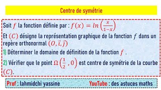 Centre de symétrie dune courbe  2bacterminale  exercice corrigé [upl. by Nugesulo]