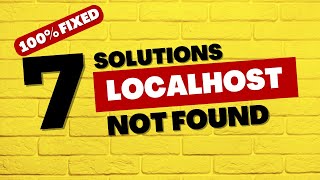 Fix Localhost Not Found Error in XAMPP 7 Easy Solutions StepbyStep Guide [upl. by Annaehr969]