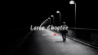 Laree Chootee  Kartik Chandra amp The Bassicks  ᴍᴜsɪᴄ ʟᴏᴠᴇʀ❤️ [upl. by Saisoj909]