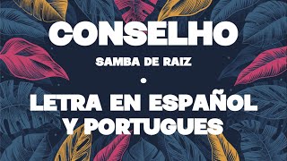 Conselho  Samba De Raiz  Letra en Español y Portugues [upl. by Horst]