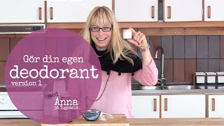 Hur gör man egen deodorant version 1 [upl. by Eelame]