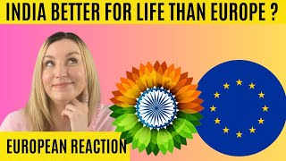 India better for life than Europe   Reaction [upl. by Eiclek433]