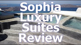 Imerovigli Santorini Greece Hotel Sophia Luxury Suites  Review [upl. by Nonnaer]