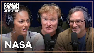 Conan Wants The Podcast To Look More Like NASA  Conan OBrien Needs A Friend [upl. by Hsetim797]