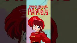 OPENINGS en español Latino de RANMA 12  shorts [upl. by Sharron]