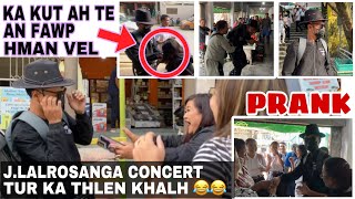 JLALROSANGA FAKE PUBLIC PRANK😱😱MIN LO LAWM HLE😂SERCHHIP PUBLIC PRANK😆😆 [upl. by Siffre992]