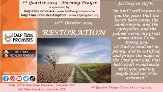 Day 6  Quarterly Prayer and Fasting  Oct 2024  Restoration  prayer [upl. by Gerrard413]