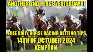 Another 2nd Place Yesterday Free Daily Horse Racing Tips KEMPTON 14th of October 2024 [upl. by Onaicilef]