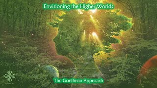 Archetypal Vision Workshop Part 2  Envisioning Higher Worlds [upl. by Alleen240]