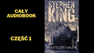 Stephen King Miasteczko Salem  Audiobook Cały Audiobook Książki online Subskrybuj [upl. by Aihtiekal]