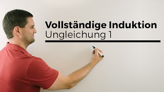 Vollständige Induktion Ungleichung 1 Beweise in der Mathematik Beispiel  Mathe by Daniel Jung [upl. by Brinna782]