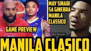 GINEBRA VS MAGNOLIA GAME PREVIEW MANILA CLASICO  TYLER BEY MAY SINABI SA GINEBRA MANILA CLASSICO [upl. by Kaycee]