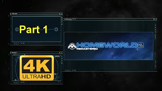 Homeworld 2 Remastered Gameplay  First Look 4K [upl. by Bounds]