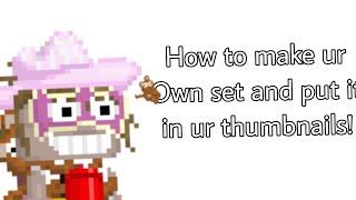 How to make ur own set and put it in ur thumbnails [upl. by Retsof]