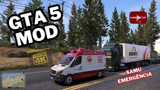 GTA 5 MOD SAMU EMERGÊNCIA [upl. by Grubman]