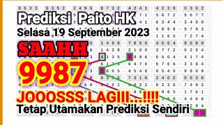 Tarikan Paito HK Hari iniSelasa 19 September 2023Prediksi hk malam ini [upl. by Omrelliug842]