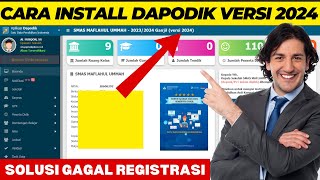 CARA INSTAL DAPODIK 2024 YANG BENAR [upl. by Joub]